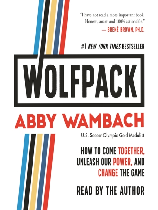 Title details for WOLFPACK by Abby Wambach - Available